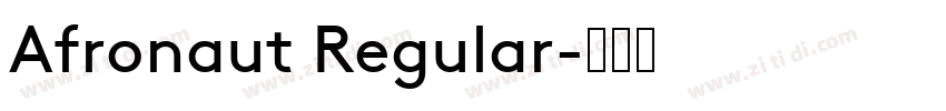 Afronaut Regular字体转换